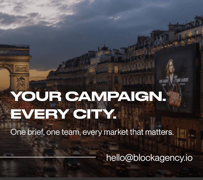 Your campaign. Every city. One brief, one team, every market that matters. hello@blockagency.io